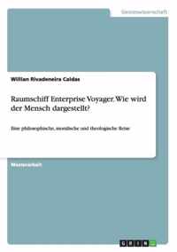 Raumschiff Enterprise Voyager. Wie wird der Mensch dargestellt?