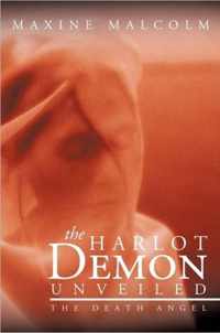 The Harlot Demon Unveiled