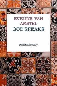 God speaks - Eveline van Amstel - Paperback (9789464185485)