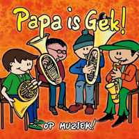 Papa is Gek op Muziek