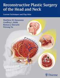 Reconstructive Plastic Surgery of the Head and Neck