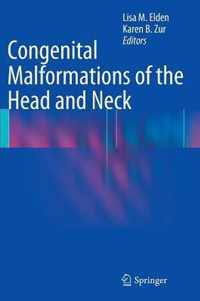 Congenital Malformations of the Head and Neck