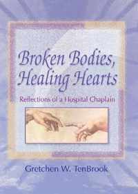 Broken Bodies, Healing Hearts