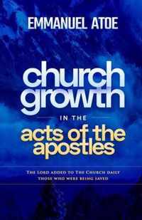 Church Growth in the Acts of the Apostles