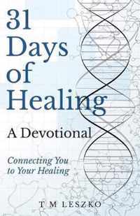 31 Days of Healing