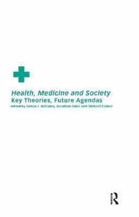 Health, Medicine and Society