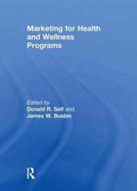 Marketing for Health and Wellness Programs