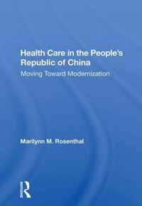 Health Care in the People's Republic of China