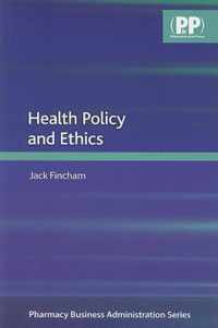 Health Policy and Ethics