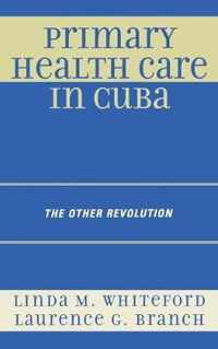 Primary Health Care in Cuba