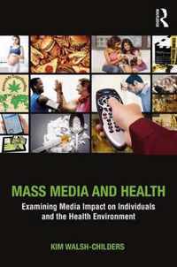 Mass Media and Health