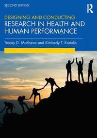 Designing and Conducting Research in Health and Human Performance