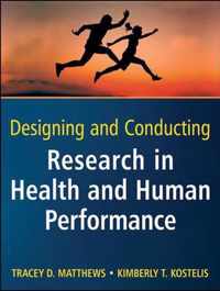 Designing and Conducting Research in Health and Human Performance