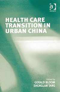 Health Care Transition in Urban China