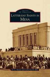 Latter-Day Saints in Mesa