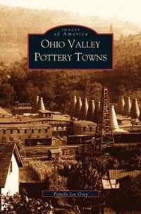 Ohio Valley Pottery Towns