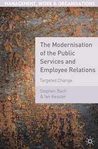 The Modernisation of the Public Services and Employee Relations
