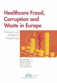 Healthcare Fraud, Corruption and Waste in Europe