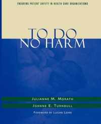 To Do No Harm