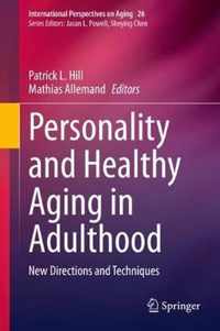 Personality and Healthy Aging in Adulthood