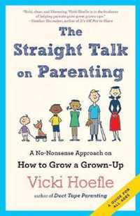 Straight Talk on Parenting