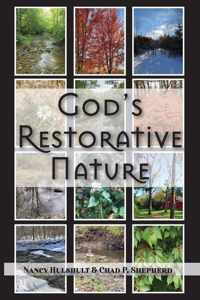 God&apos;s Restorative Nature