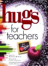 Hugs for Teachers