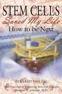 Stem Cells Saved My Life