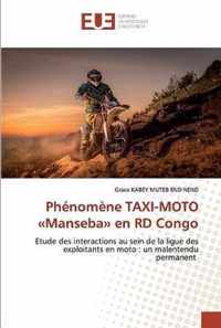 Phenomene TAXI-MOTO Manseba en RD Congo