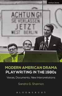 Modern American Drama: Playwriting in the 1980s