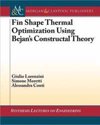 Fin-Shape Thermal Optimization Using Bejan's Constuctal Theory