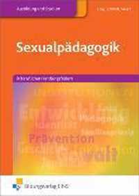 Sexualpädagogik. Lehr-/Fachbuch