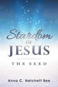 Stardom of Jesus