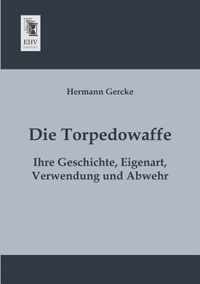 Die Torpedowaffe