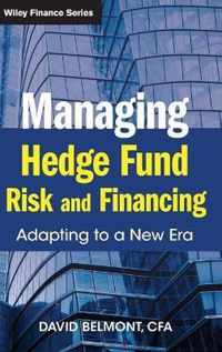 Managing Hedge Fund Risk And Financing