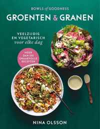 Bowls of goodness 2 -   Groenten & Granen