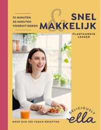 Deliciously Ella Snel & makkelijk