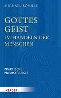 Gottes Geist Im Handeln Der Menschen