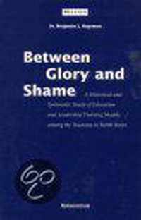 Between glory and shame