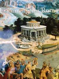 Fiamminghi a roma 1508-1608