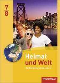 Heimat und Welt 7 / 8. Schülerband. Regionale Schulen. Mecklenburg-Vorpommern