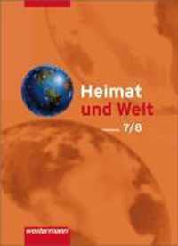 Heimat und Welt 7 / 8. Schülerband. Hauptschulen und Realschulen. Hamburg