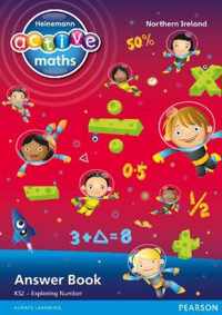 Heinemann Active Maths Northern Ireland - Key Stage 2 - Exploring Number - Answer Book