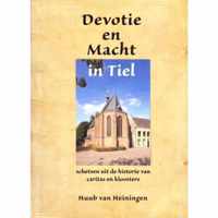 Devotie en Macht in Tiel