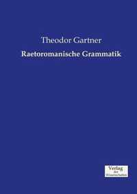 Raetoromanische Grammatik