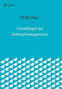 Grundfragen des Einkaufsmanagements