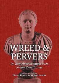 Wreed en pervers - Olivier Hekster, Vincent Hunink - Paperback (9789464260656)