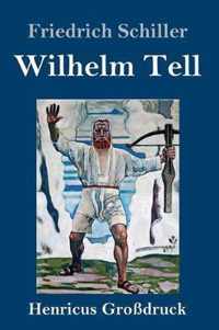Wilhelm Tell (Grossdruck)