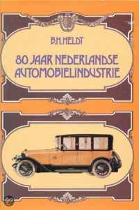 80 jaar Nederlandse automobielindustrie