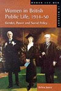 Women In British Public Life, 1914-50